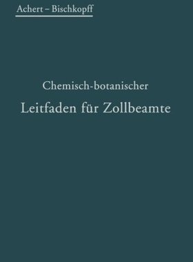 【预订】Chemisch-Botanischer Leitfaden Fur Z...