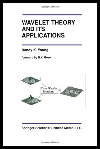 【预售】Wavelet Theory and Its Applications