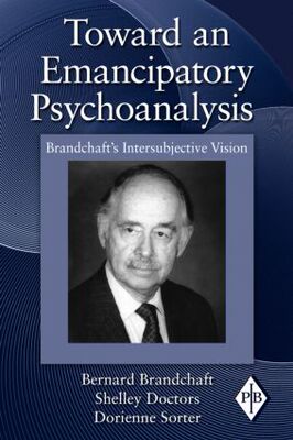 【预售】Toward an Emancipatory Psychoanalysis: Brandcha