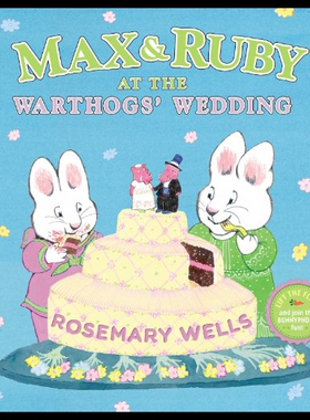 【预售】Max & Ruby at the Warthogs' Wedding