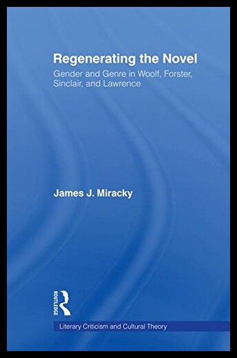 【预售】Regenerating the Novel: Gender and Genre in Woolf