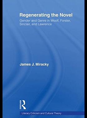 【预售】Regenerating the Novel: Gender and Genre in Woolf