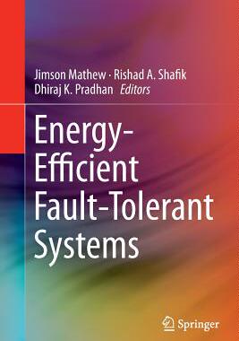 【预订】Energy-Efficient Fault-Tolerant Systems