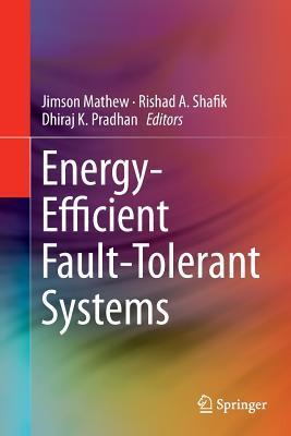 【预订】Energy-Efficient Fault-Tolerant Systems