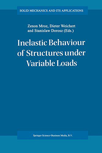 【预订】Inelastic Behaviour of Structures Un...