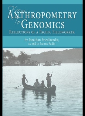 【预售】From Anthropometry to Genomics: Refl...
