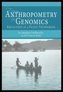 【预售】From Anthropometry to Genomics: Refl...
