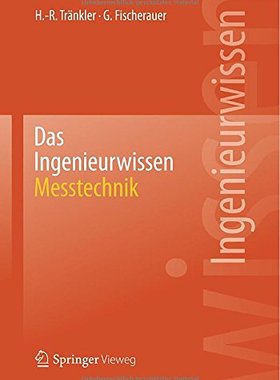 【预订】Das Ingenieurwissen: Messtechnik