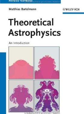 【预订】Theoretical Astrophysics an Introduc...