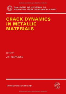 预订 Metallic Crack Materials Dynamics
