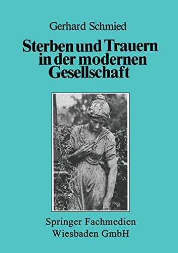 【预售】Sterben Und Trauern in Der Modernen Gesellschaft