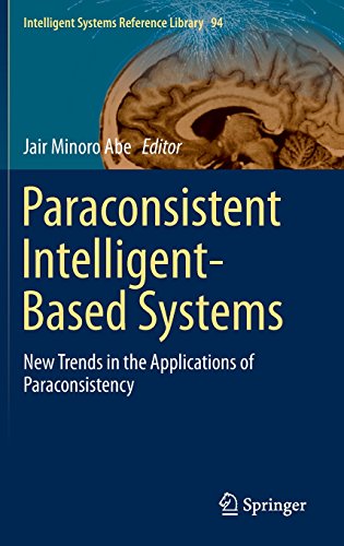 【预订】Paraconsistent Intelligent-Based Systems