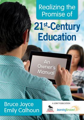 【预售】Realizing the Promise of 21st-Century Education: ...