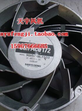 原装 9GV5748LF503 DC48V 1.2A 17厘米风扇1