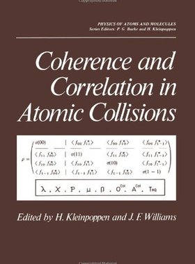 【预售】Coherence and Correlation in Atomic Collisions