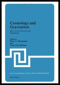 【预售】Cosmology and Gravitation: Spin, Torsion, Rotatio