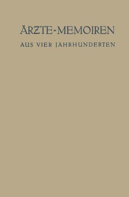 【预订】Arzte-Memoiren: Aus Vier Jahrhunderten