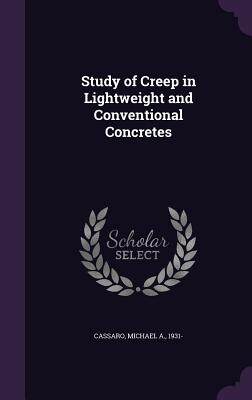 【预售】Study of Creep in Lightweight and Co...
