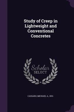 【预售】Study of Creep in Lightweight and Co...