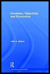 and Objectivity Feminism Economics 预售