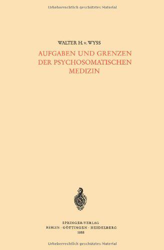 【预订】Aufgaben Und Grenzen Der Psychosomat...