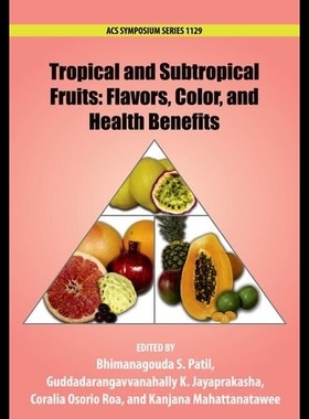 【预售】Tropical and Subtropical Fruits: Flavo