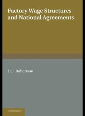 【预售】Factory Wage Structures and National Agreements