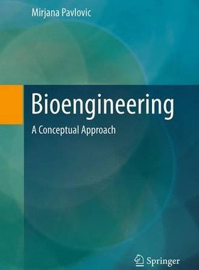 【预订】Bioengineering: A Conceptual Approach