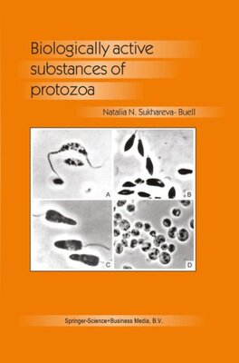 【预订】Biologically Active Substances of Protozoa