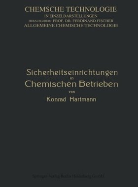 【预订】Sicherheitseinrichtungen in Chemisch...