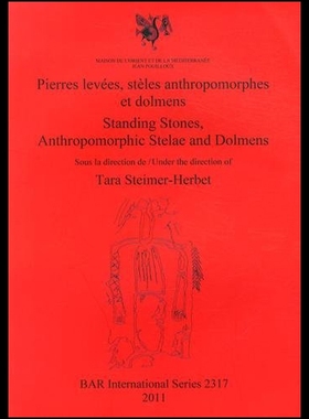【预售】Pierres Levees, Steles Anthropomorphes Et Dolmens