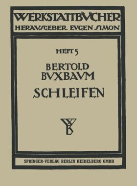 【预订】Das Schleifen Der Metalle