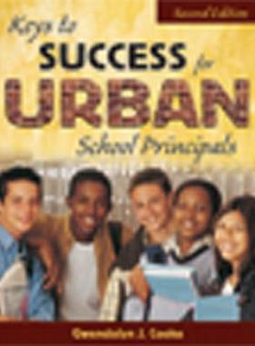 【预售】Keys to Success for Urban School Principals