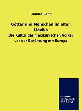 【预售】G Tter Und Menschen Im Alten Mexiko