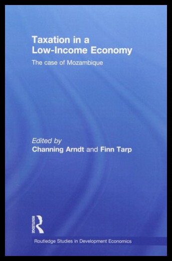 【预售】Taxation in a Low-Income Economy: The
