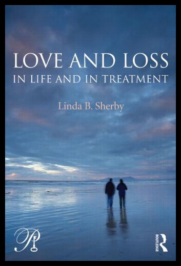 【预售】love and loss in life and in treatment