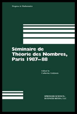 【预售】Seminaire de Theorie Des Nombres, Paris 1987-88