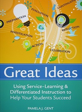 【预售】Great Ideas: Using Service-Learning and Differ...