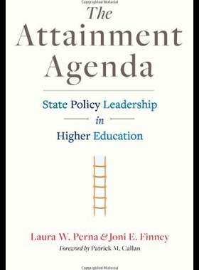 【预售】The Attainment Agenda: State Policy Leadership in
