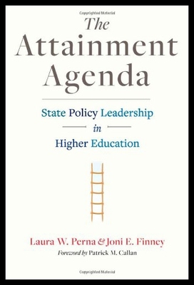 【预售】The Attainment Agenda: State Policy Leadership in