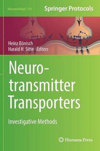 【预订】Neurotransmitter Transporters: Inves...