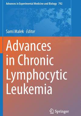 【预订】Advances in Chronic Lymphocytic Leukemia