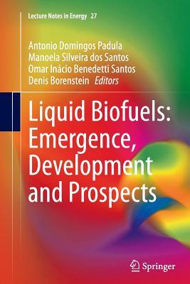 【预订】Liquid Biofuels: Emergence, Developm...