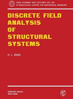 【预订】Discrete Field Analysis of Structura...