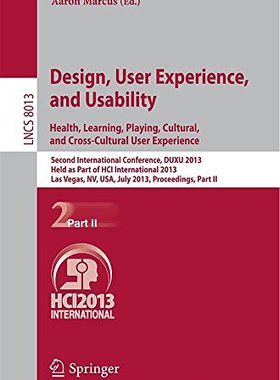 【预订】Design, User Experience, and Usabili...