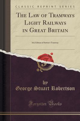 【预售】The Law of Tramways Light Railways i...