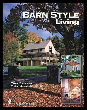 【预售】Barn Style Living: Design and Plan Inspiration fo