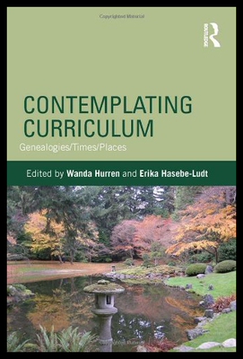 【预售】Contemplating Curriculum: Genealogies/Times/Place
