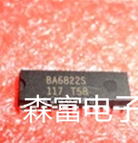 【森富电子】 直插封装 BA6822S 显示器驱动器 直插 质量保证