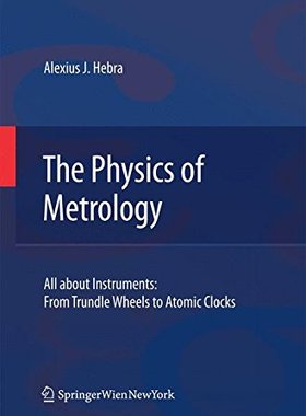 【预订】The Physics of Metrology